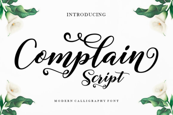 Complain Script: A Versatile and Stylish Font for Creative Projects