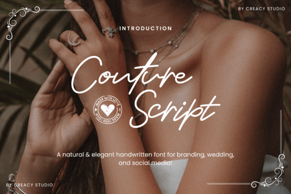 Couture Script – Where Elegance Meets Timeless Beauty