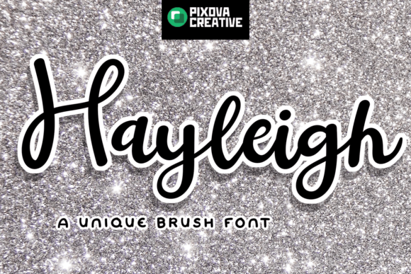 Introducing Hayleigh Brush Script: The Elegant Choice for Modern Branding and Design
