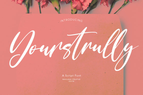 Yourstrully Script: A Stylish and Romantic Choice for Design Projects
